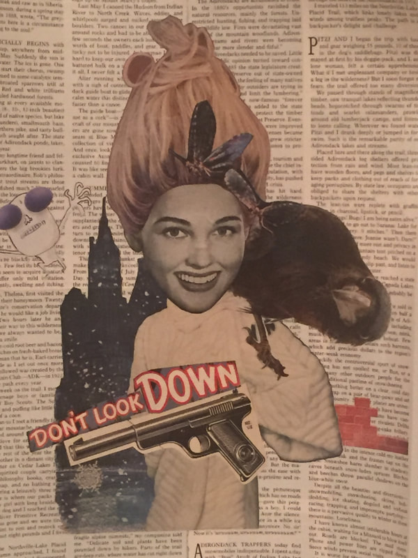 Don't Look Down!
Collage 
                       12